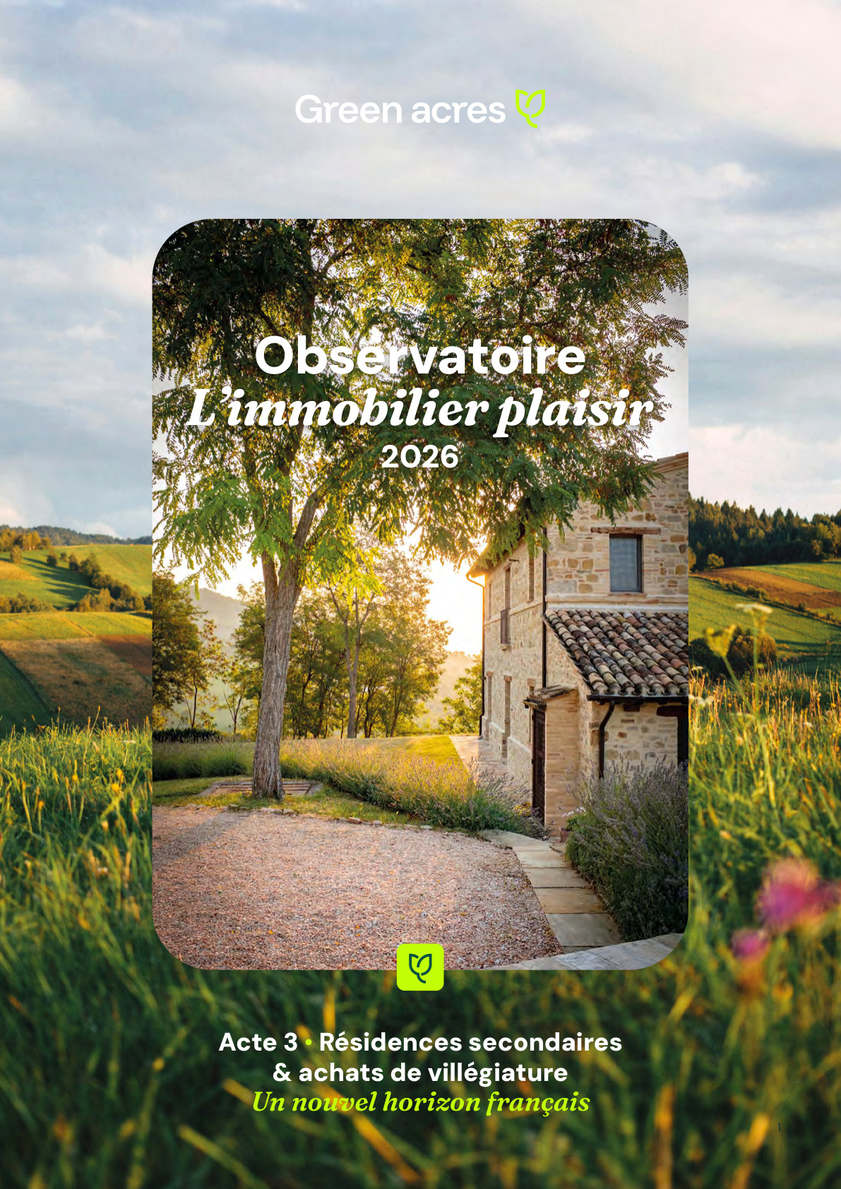 Acte III — L'immobilier plaisir
